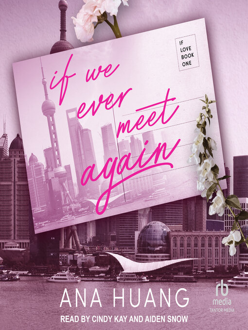 Title details for If We Ever Meet Again by Ana Huang - Wait list